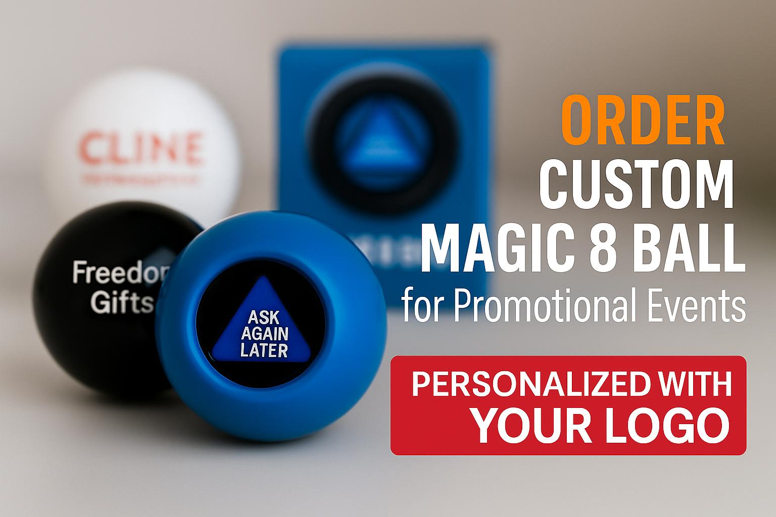 custom magic 8 ball for promotional events and trade show giveaways